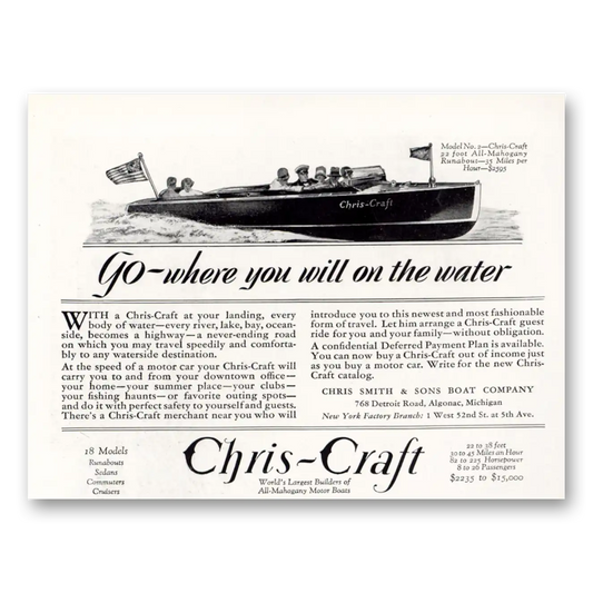 1929 Chris Craft Go Where You Will On the Water Vintage Magazine Print Ad