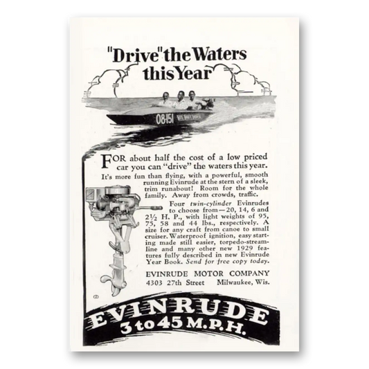 1929 Evinrude Drive the Waters This Year Vintage Magazine Print Ad