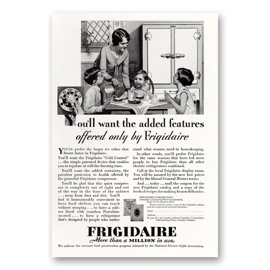 1929 Frigidaire Refrigerator Want the Added Features Vintage Magazine Print Ad