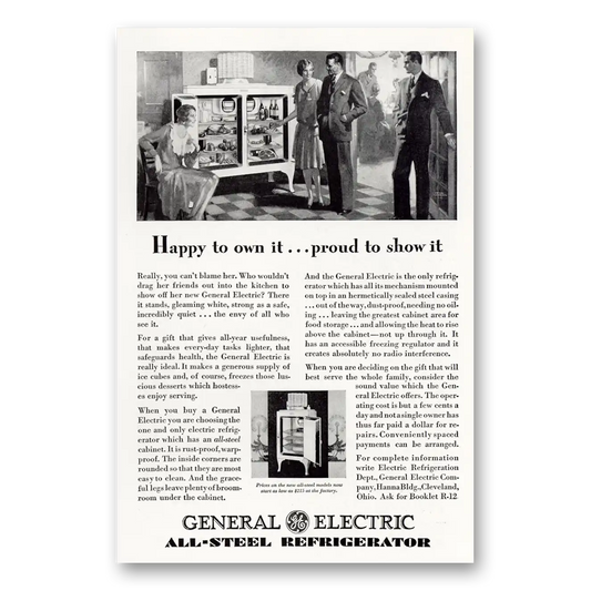 1929 General Electric Refrigerator Happy To Own It Proud To Show It Vintage Magazine Print Ad