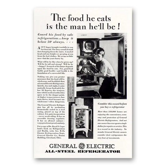 1929 General Electric Refrigerator Food He Eats Is the Man He'll Be Vintage Magazine Print Ad