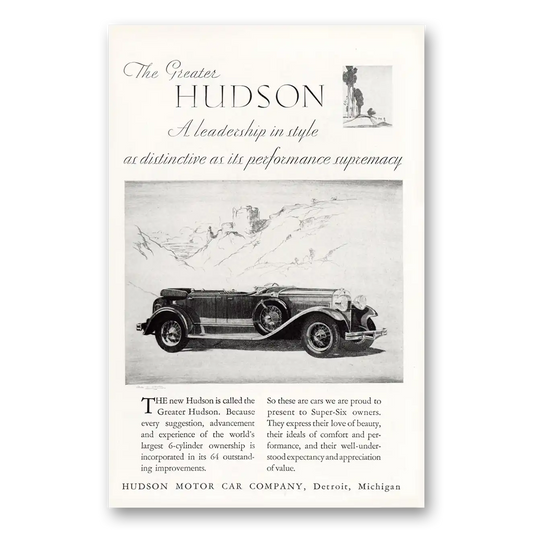 1929 Hudson Motor Car Leadership In Style Vintage Magazine Print Ad