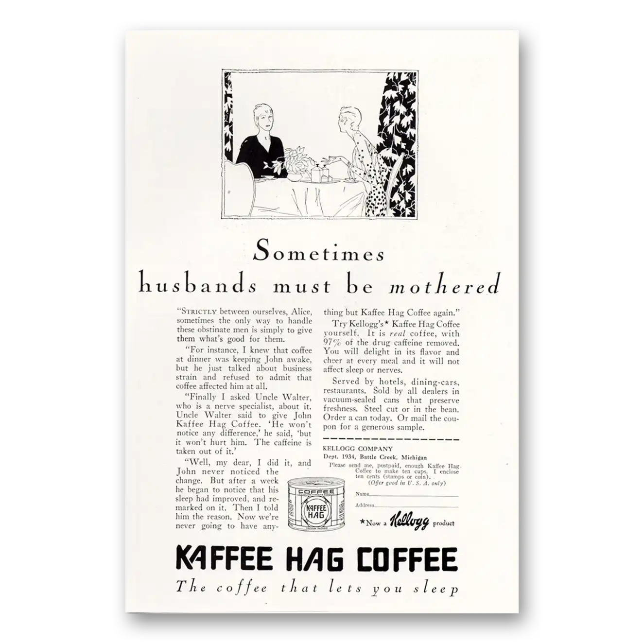 1929 Kaffee Hag Coffee Sometimes Husbands Must Be Mothered Vintage Magazine Print Ad