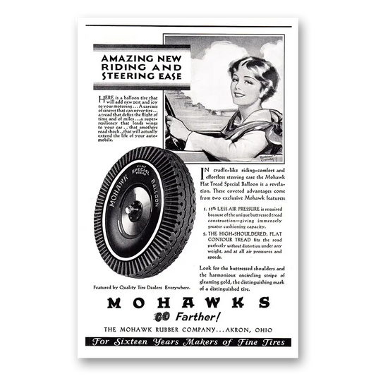 1929 Mohawk Tires Amazing New Riding and Steering Ease Vintage Magazine Print Ad