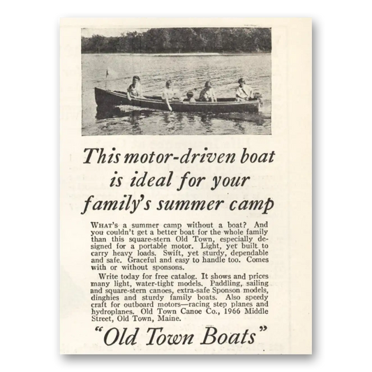 1929 Old Town Boats Motor Driven Boat Family Summer Camp Vintage Magazine Print Ad