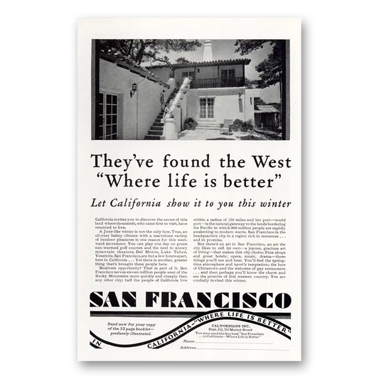 1929 San Francisco California Found the West Where Life Is Better Vintage Magazine Print Ad