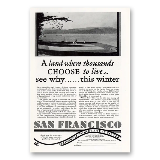 1929 San Francisco California Land Where Thousands Choose To Live Vintage Magazine Print Ad