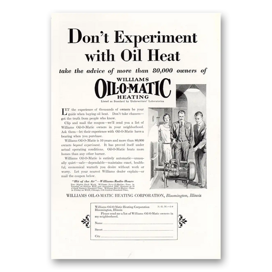 1929 Williams Oil-O-Matic Don’t Experiment With Oil Heat Vintage Magazine Print Ad