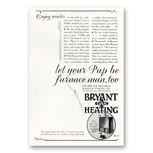 1930 Bryant Gas Heating Let Your Pup Be Furnace Man Vintage Magazine Print Ad