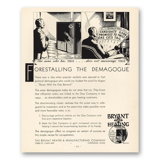 1930 Bryant Gas Heating Forestalling Demagogue Vintage Magazine Print Ad