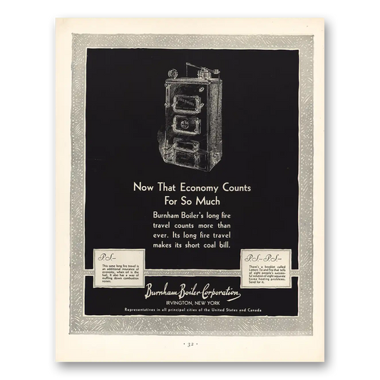 1930 Burnham Boiler Long Fire Travel Counts Vintage Magazine Print Ad