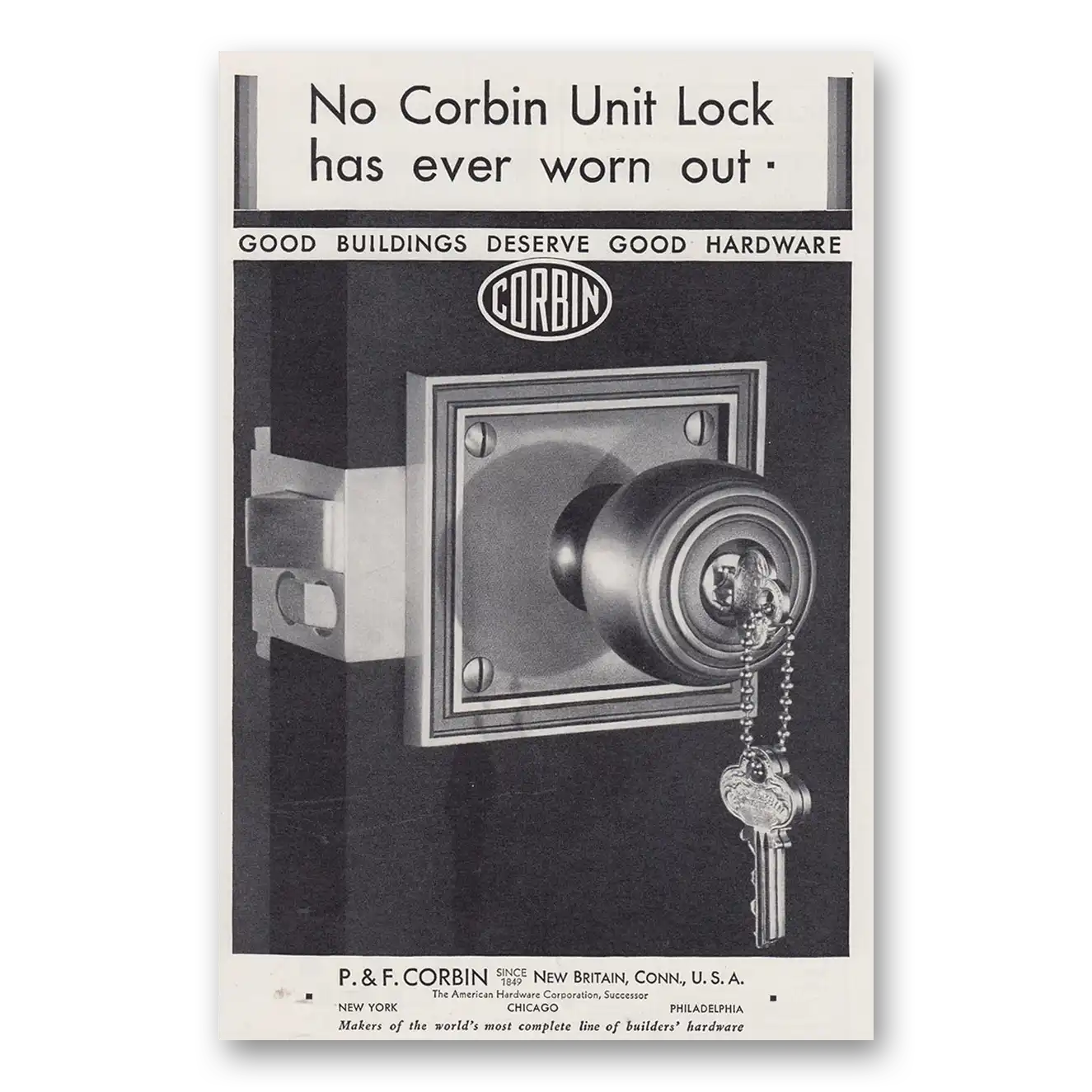 1930 P & F Corbin No Corbin Unit Lock Has Ever Worn Out Vintage Magazine Print Ad