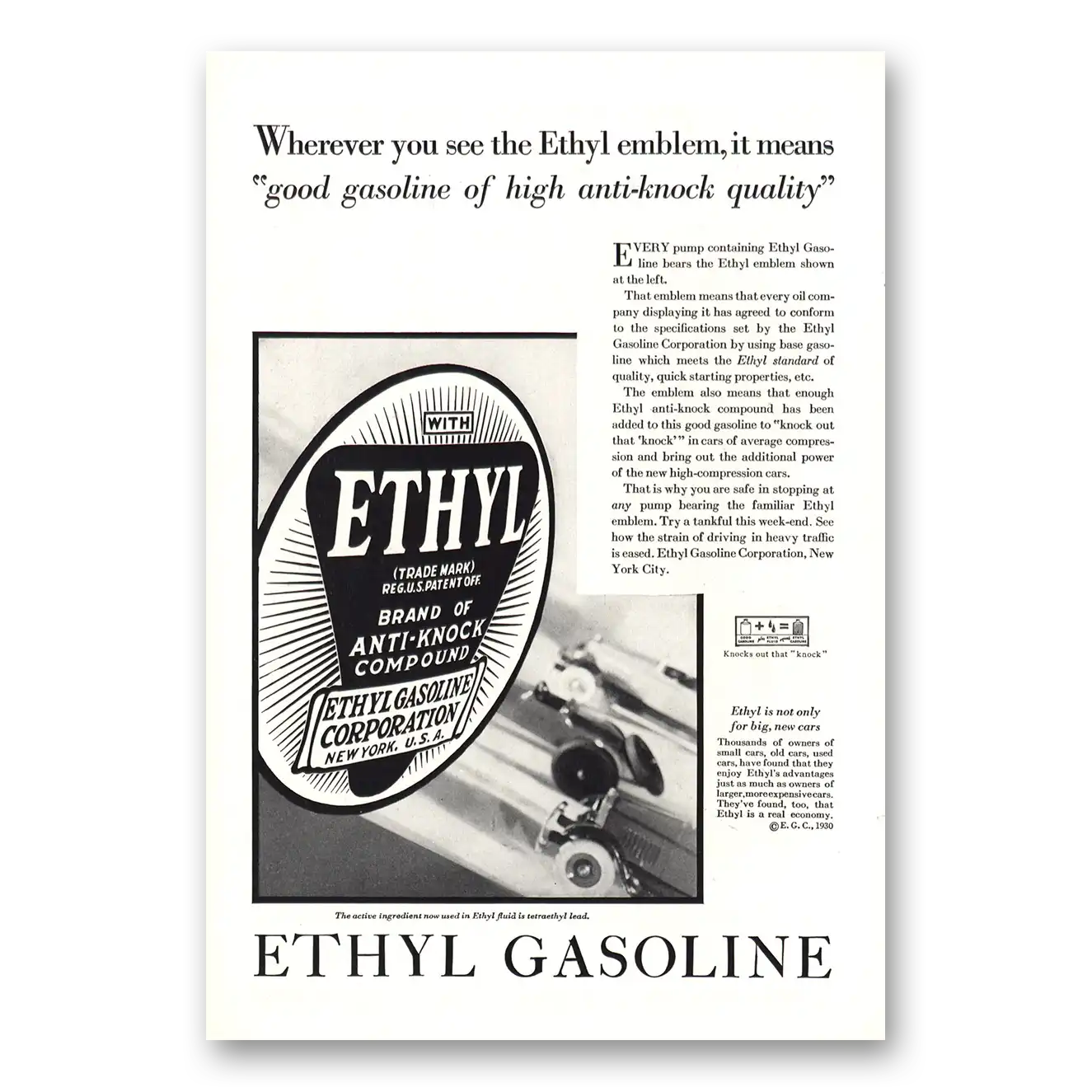 1930 Ethyl Gasoline Good Gasoline and High Anti Knock Quality Vintage Magazine Print Ad