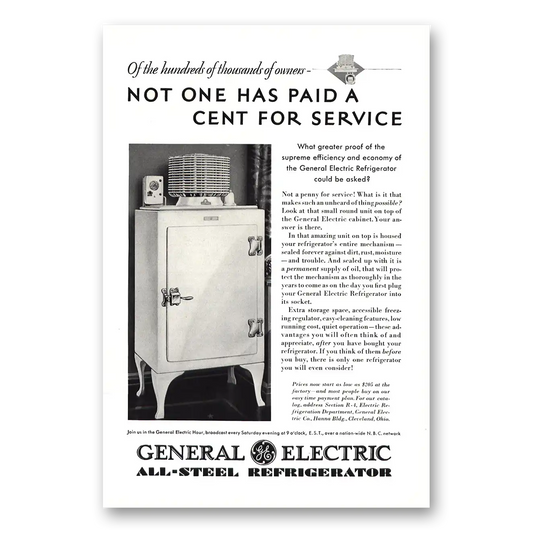 1930 General Electric Refrigerator Not One Has Paid a Cent for Service Vintage Magazine Print Ad