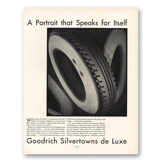 1930 Goodrich Silvertown Tires Portrait That Speaks for Itself Vintage Magazine Print Ad