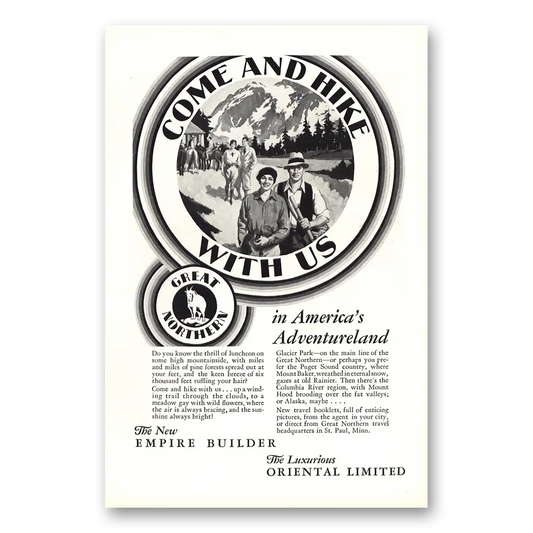 1930 Great Northern Railway Come and Hike With Us Empire Builder Vintage Magazine Print Ad