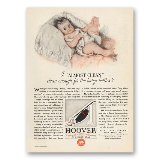 1930 Hoover Vacuum Almost Clean Enough for Babys Bottles Vintage Magazine Print Ad