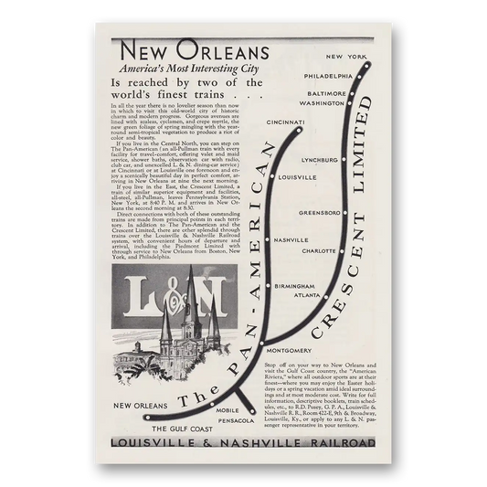 1930 Louisville & Nashville Railroad New Orleans Americas Most Interesting City Vintage Magazine Print Ad