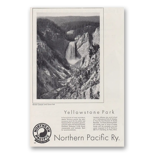 1930 Northern Pacific Railway Yellowstone Park Grand Canyon Vintage Magazine Print Ad