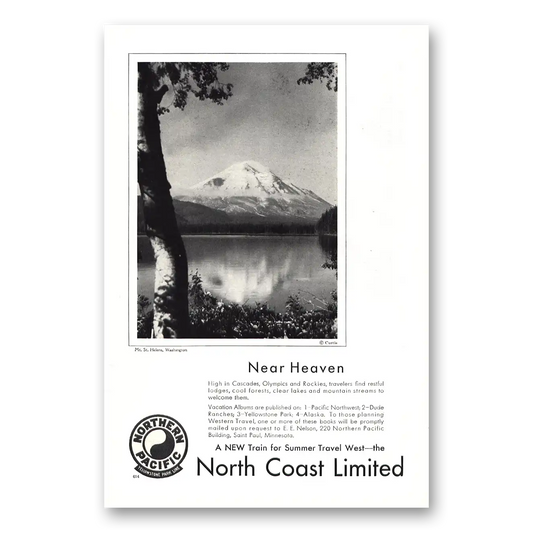 1930 Northern Pacific Railway Near Heaven Mt St Helens Vintage Magazine Print Ad