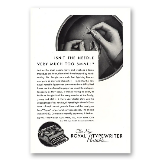 1930 Royal Typewriter Isn't the Needle Very Much Too Small Vintage Magazine Print Ad