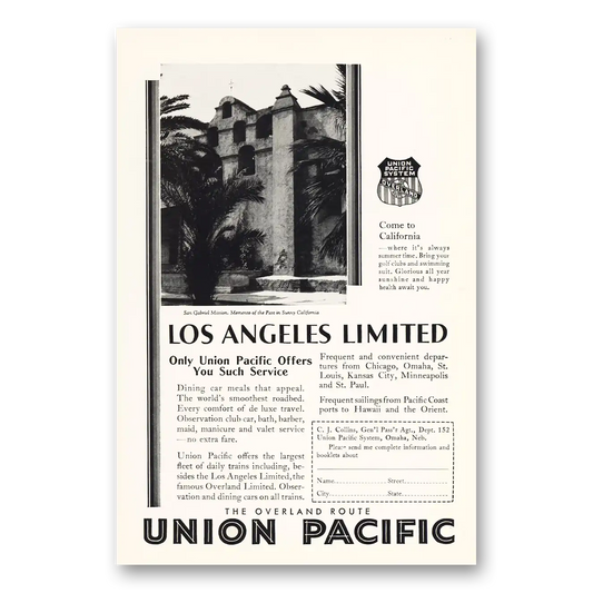 1930 Union Pacific Railroad Los Angeles Limited San Gabriel Mission Vintage Magazine Print Ad