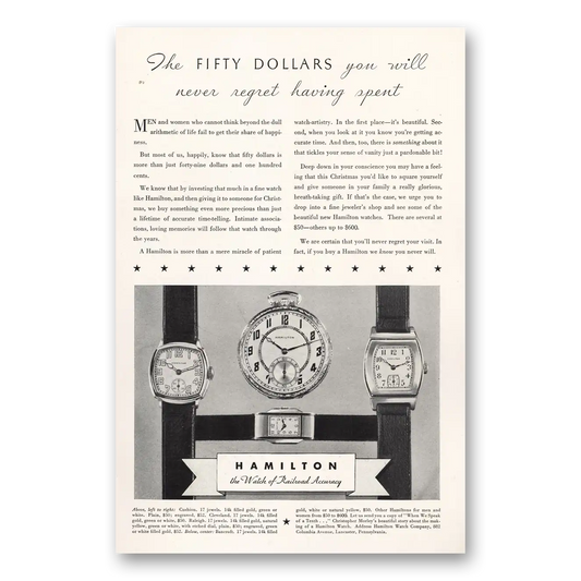 1931 Hamilton Watch Fifty Dollars You Will Never Regret Vintage Magazine Print Ad