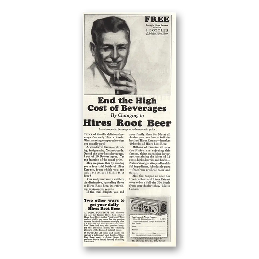 1931 Hires Root Beer End High Cost of Beverages Vintage Magazine Print Ad