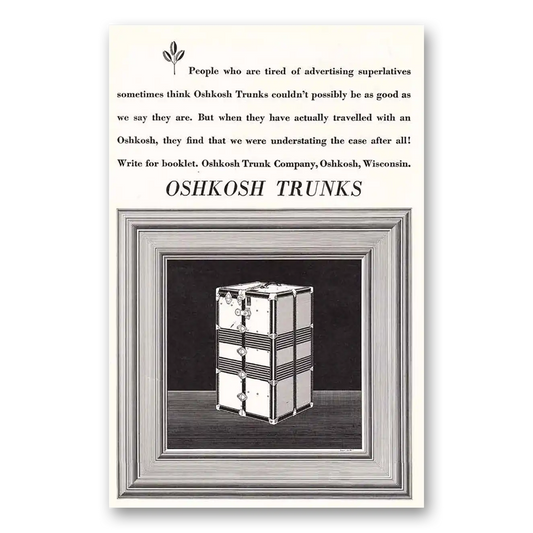 1931 Oshkosh Trunks and Luggage Advertising Superlatives Vintage Magazine Print Ad