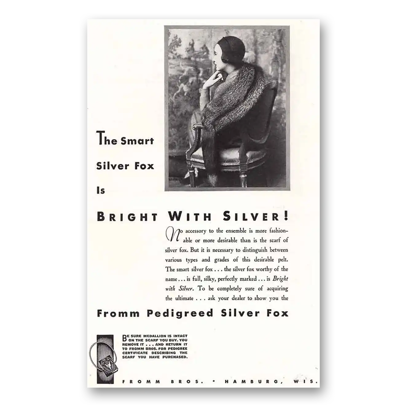 1931 Fromm Pedigreed Silver Fox The Smart Silver Fox is Bright With Silver Vintage Magazine Print Ad