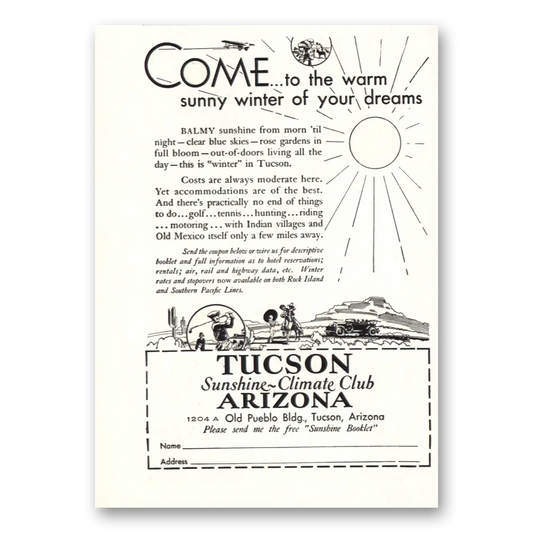 1932 Tucson Arizona Sunny Winter of Your Dreams Vintage Magazine Print Ad