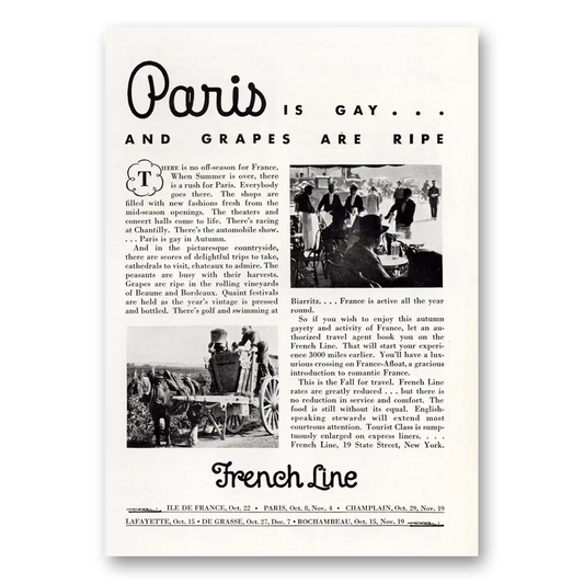 1932 French Line Paris is Gay and Grapes Are Ripe Vintage Magazine Print Ad