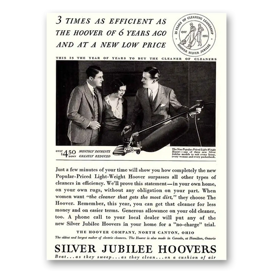 1932 Hoover Vacuum Silver Jubilee 3 Times as Efficient as the Hoover Vintage Magazine Print Ad