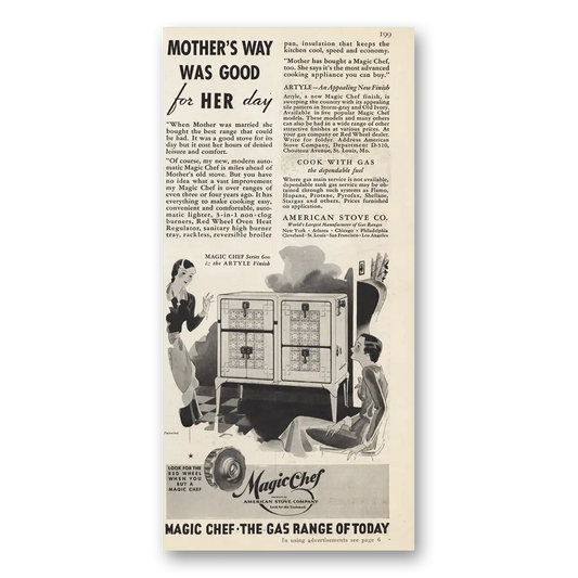 1932 Magic Chef Gas Ranges Mothers Way Was Good For Her Day Vintage Magazine Print Ad