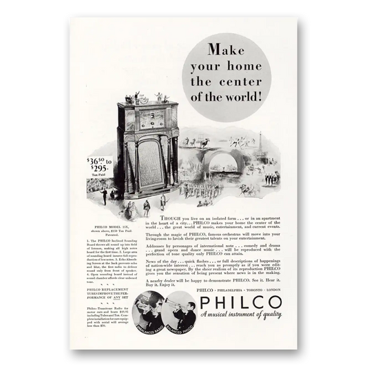 1932 Philco Radio Make Your Home the Center of the World Vintage Magazine Print Ad