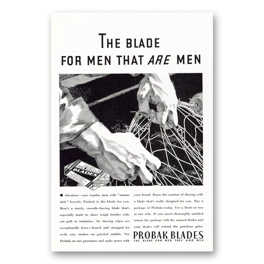 1932 Probak Blades Blade for Men That Are Men Vintage Magazine Print Ad