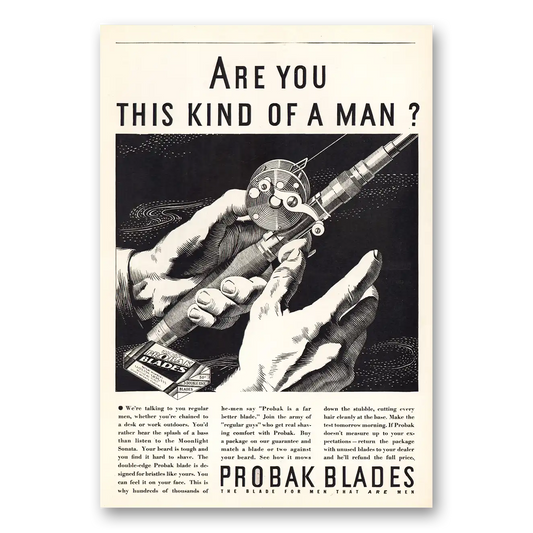 1932 Probak Blades Are You This Kind of Man Vintage Magazine Print Ad