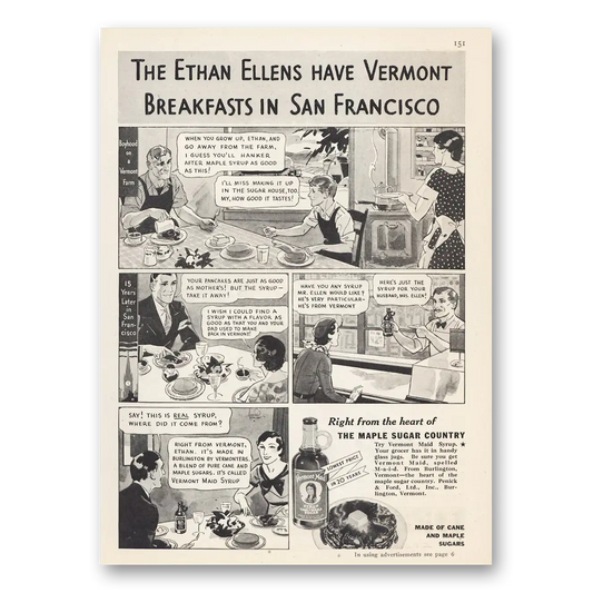 1932 Vermont Maid Syrup Ethan Ellens Have Vermont Breakfasts San Francisco Vintage Magazine Print Ad