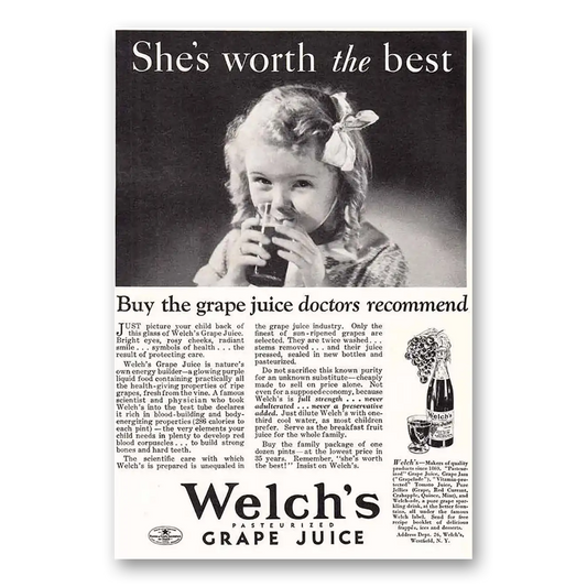 1932 Welch's Grape Juice Worth the Best Vintage Magazine Print Ad