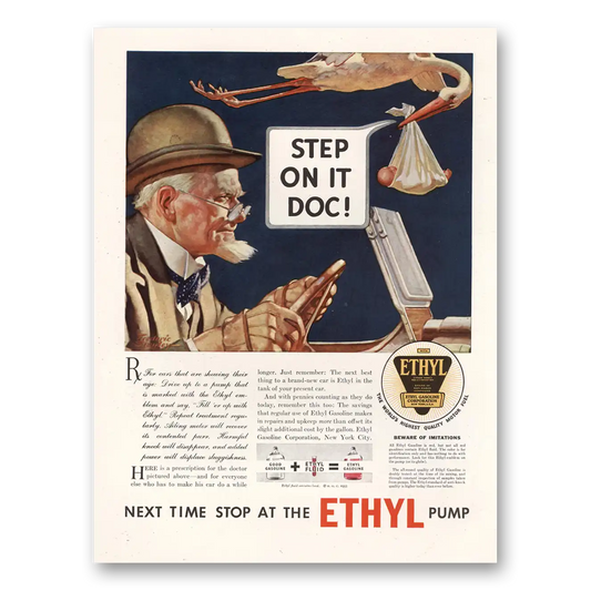 1933 Ethyl Gasoline Step On It Doc Stork Vintage Magazine Print Ad