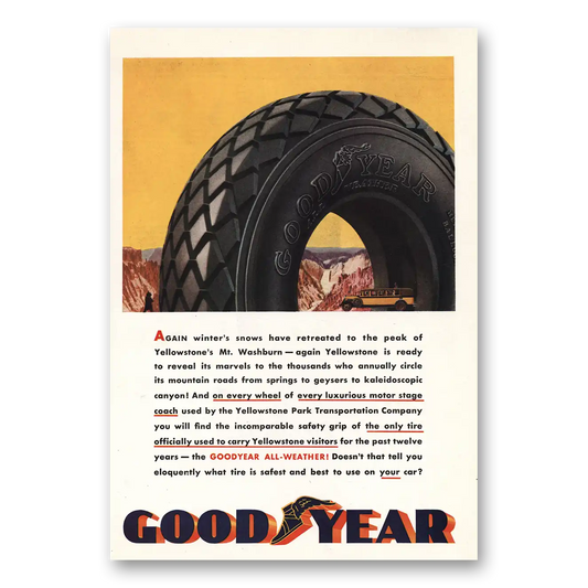 1933 Goodyear Tires Yellowstones Mt Washburn Vintage Magazine Print Ad