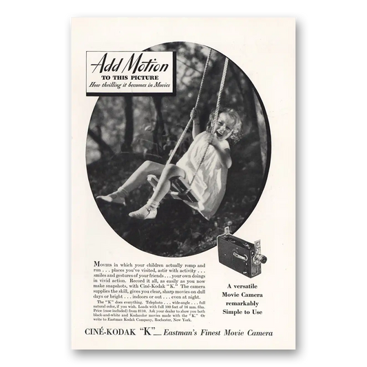 1933 Cine Kodak K Camera Movies In Which Your Children Actually Romp Vintage Magazine Print Ad