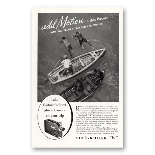 1933 Cine Kodak K Camera Movie Camera Add Motion to this Picture Vintage Magazine Print Ad