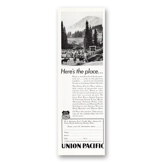 1933 Union Pacific Railroad Heres the Place Vintage Magazine Print Ad