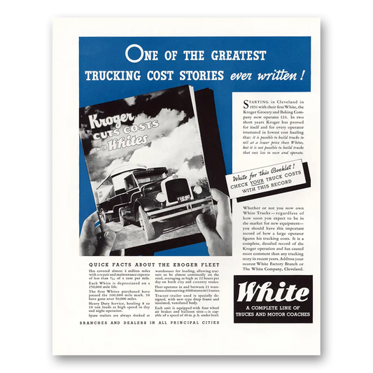 1933 White Trucks Kroger Cuts Costs Vintage Magazine Print Ad