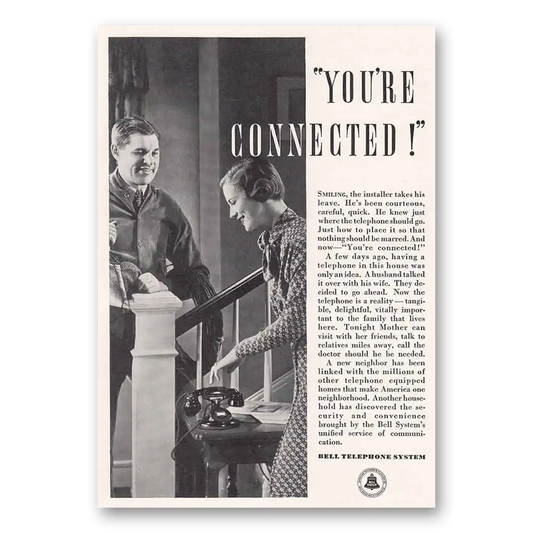 1934 Bell Telephone System You're Connected Vintage Magazine Print Ad