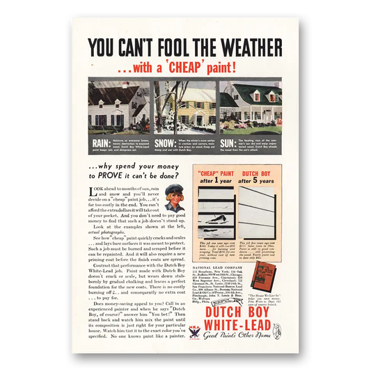 1934 Dutch Boy Paint White Lead Paint You Cant Fool the Weather Vintage Magazine Print Ad