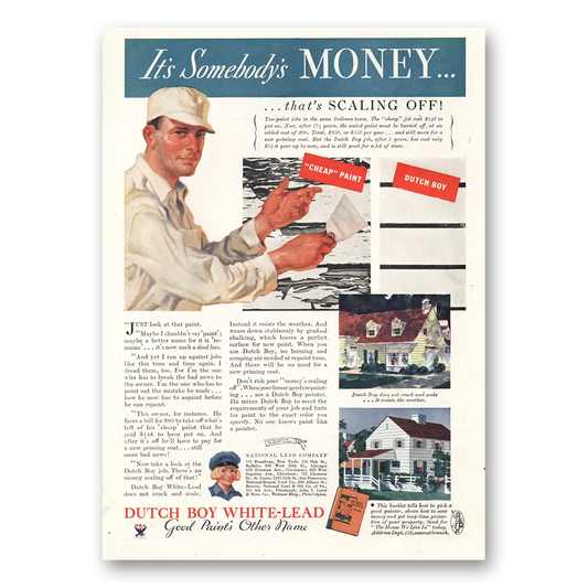 1934 Dutch Boy Paint Somebodys Money Vintage Magazine Print Ad