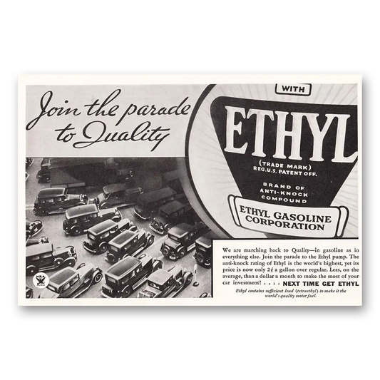 1934 Ethyl Gasoline Join the Parade to Quality Vintage Magazine Print Ad