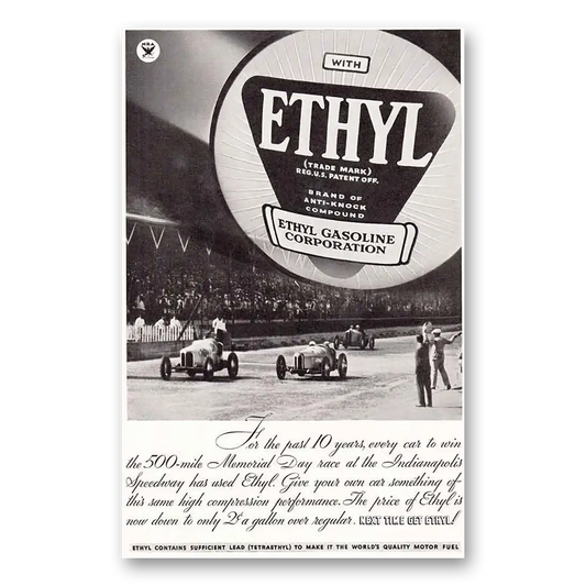 1934 Ethyl Gasoline Indy For the Past Ten Years Vintage Magazine Print Ad